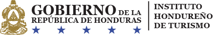 Gobierno de la República de Honduras – Instituto Hondureño de Turismo